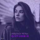 Adrian Funk & Vlad Rusu - Disturbia