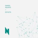 Daniel Aguayo - De Ruta (Original Mix)