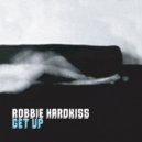 Robbie Hardkiss - Get Up (Freaks Remix)