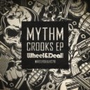 MYTHM - Crooks