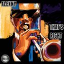 Alexny - That's Right