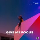 Reymon - Give Me Focus