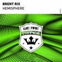 Brent Rix - Hemisphere (Original Mix)
