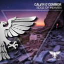 Calvin O'Commor - Edge Of Heaven