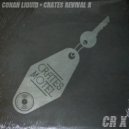 Conan Liquid - Bob's Joint