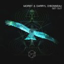 Morsy & Darryl D'Bonneau - Get Out