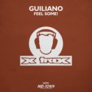 Guiliano - Feel Some!