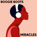 Boogie Boots - Miracles