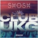 SHOSH - Want It (Original Mix)