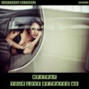 Westray - Your Love Betrayed Me (Radio Edit)
