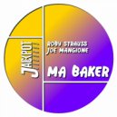 Roby Strauss, Joe Mangione - Ma Baker