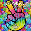 One Man Sound - Let's Groove