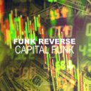 Funk Reverse - Capital Funk