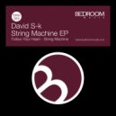 David S-k - Follow Your Heart (Original Mix)