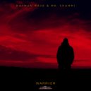 Rayman Rave & Mr. Shammi - Warrior (Original Mix)
