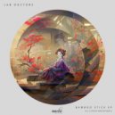 Lab Doctors - Bamboo Stick (Stanny Abram Remix)