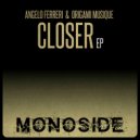 Angelo Ferreri, Origami Musique - Closer