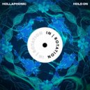 Hollaphonic - Hold On