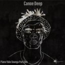 Canoe Deep & Dj Smati - Mach N Dice