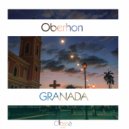 Oberhon - Granada (Land of Sweet Dreams)