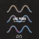 Luis Pergo - Break It Down