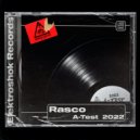 DJ Rasco - A-Test 2022