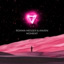 Roman Messer & Anven - Moment