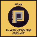 Dj Wady, Afroloko - Starlight (MoonDark Remix)