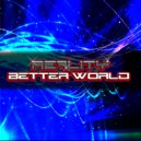 Reality DJ - Better World