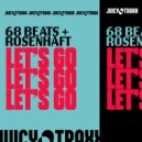 68 Beats, Rosenhaft - Let's Go
