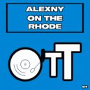 Alexny - On The Rhode
