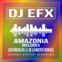DJ EFX - Amazonia