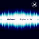 Medesen - Rhythm In Life (Instrumental Extended)