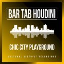 Bar Tab Houdini - Chic City Playground