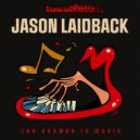 Jason Laidback - The Answer Is Music
