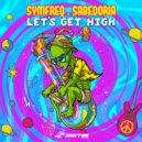SymFreq & Sabedoria - Let's Get High