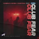 Clambake & Rav3era, Panoptiqum - Club Fear