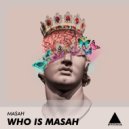 MasaH - Afro House Is The Future