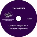 Ina Green - Soulmate (Original Mix)