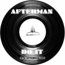 Afterman - Do It