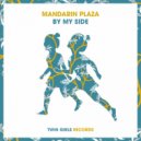 Mandarin Plaza - By My Side