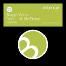 Sergio Varela - Don't Let Me Down