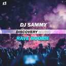 DJ Sammy (TH) - Rave Noobie