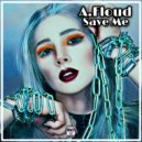 A.Floud - Save Me