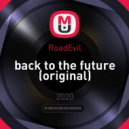 RoadEvil - back to the future