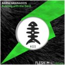 Barni Granados - Running With The Devil