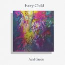Ivory Child - Acid Green