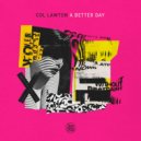Col Lawton - Say That Again (Original Mix)