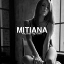 MITIANA - Around the Town