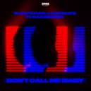 Plastik Funk & Firebeatz ft. Nazzereene - Don't Call Me Baby